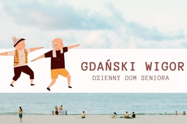 Dzienny Dom Seniora „Gdański Wigor" w Gdańsku