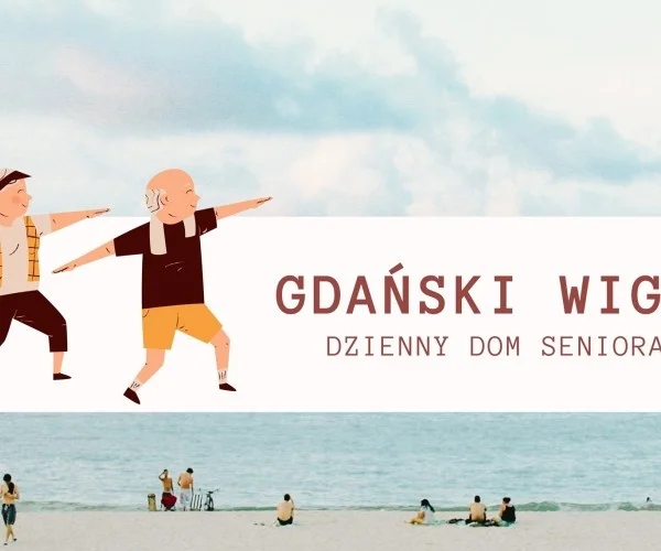 Dzienny Dom Seniora „Gdański Wigor" w Gdańsku