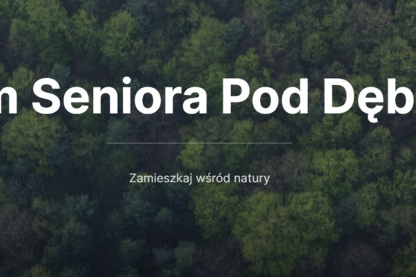 Dom Seniora Pod Dębem w Laskowcu